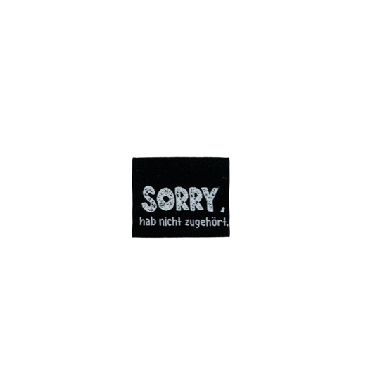Weblabel "Sorry, hab nicht zugehört"