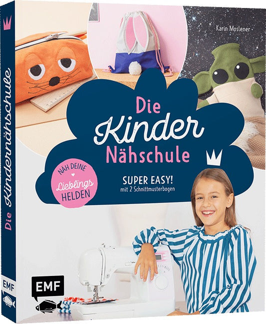 Die Kindernähschule - Super Easy