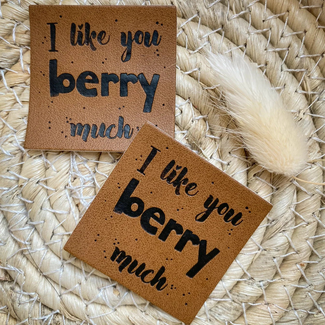 Kunstlederlabel I like you berry much
